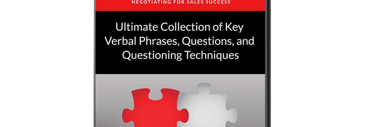 Negotiation Audio Learning Program: Negotiating for Success: Key Verbal Phrases, Scripts, Questions, and Questioning Techniques (MP3)